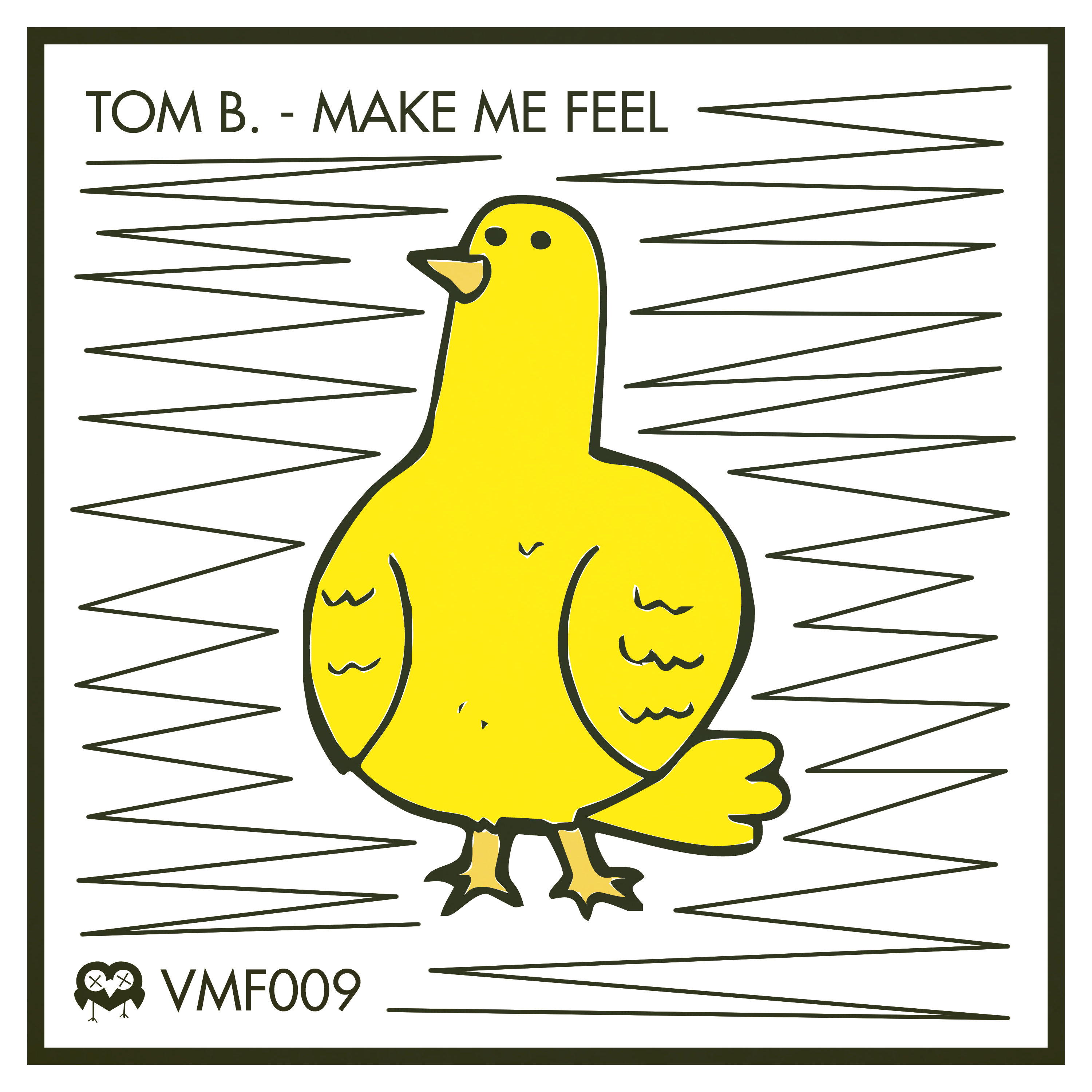 VMF 009 – Make Me Feel EP